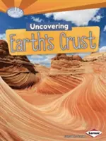 Freilegung der Erdkruste - Uncovering Earth's Crust