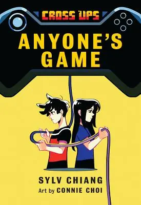 Jedermanns Spiel (Cross Ups, Buch 2) - Anyone's Game (Cross Ups, Book 2)