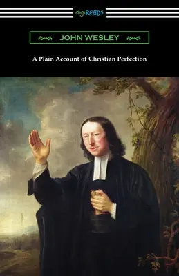 Ein klarer Bericht über christliche Vollkommenheit - A Plain Account of Christian Perfection