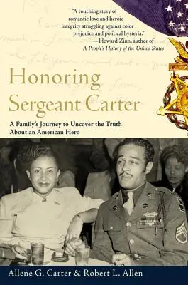 Ehrung von Sergeant Carter: Die Reise einer Familie zur Aufdeckung der Wahrheit über einen amerikanischen Helden - Honoring Sergeant Carter: A Family's Journey to Uncover the Truth about an American Hero