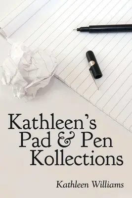 Kathleen's Pad & Pen Sammlungen - Kathleen's Pad & Pen Kollections