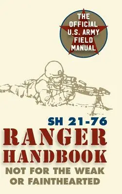 Ranger-Handbuch: Sh 21-76 - Ranger Handbook: Sh 21-76