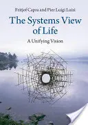 Die Systembetrachtung des Lebens - The Systems View of Life