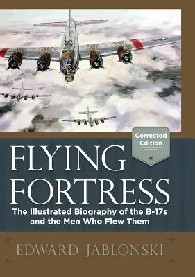 Fliegende Festung (Korrigierte Ausgabe) - Flying Fortress (Corrected Edition)