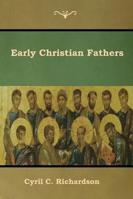 Frühe christliche Väter - Early Christian Fathers
