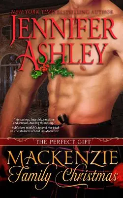 Weihnachten mit der Familie Mackenzie: Das perfekte Geschenk - A Mackenzie Family Christmas: The Perfect Gift