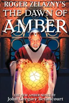 Roger Zelaznys Die Dämmerung von Amber - Roger Zelazny's The Dawn of Amber