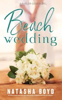 Strandhochzeit: Eversea Buch 3 - Beach Wedding: Eversea Book 3