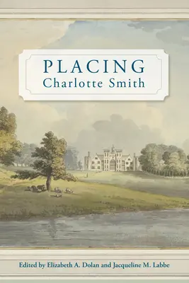 Die Unterbringung von Charlotte Smith - Placing Charlotte Smith