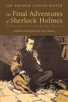 Die letzten Abenteuer von Sherlock Holmes - The Final Adventures of Sherlock Holmes