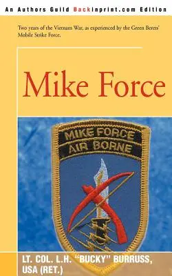 Mike Kraft - Mike Force