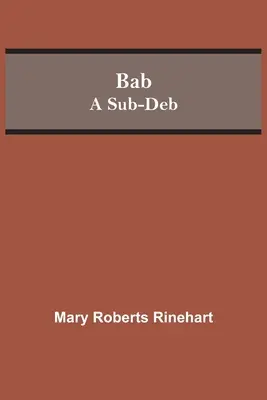 Bab: Eine Unter-Deb - Bab: A Sub-Deb