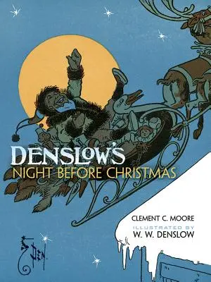 Denslows Nacht vor Weihnachten - Denslow's Night Before Christmas