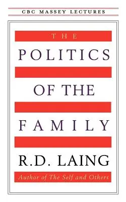 Die Politik der Familie - The Politics of the Family