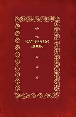 Bay Psalm Buch - Bay Psalm Book