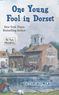 Ein junger Narr in Dorset: Vorgeschichte - One Young Fool in Dorset: Prequel