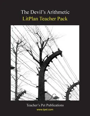 Litplan-Lehrerpaket: Die Arithmetik des Teufels - Litplan Teacher Pack: The Devil's Arithmetic