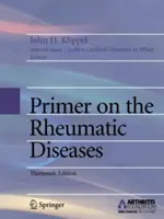 Fibel über die rheumatischen Krankheiten - Primer on the Rheumatic Diseases