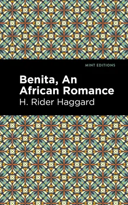 Benita: Eine afrikanische Romanze - Benita: An African Romance