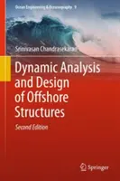 Dynamische Analyse und Entwurf von Offshore-Strukturen - Dynamic Analysis and Design of Offshore Structures