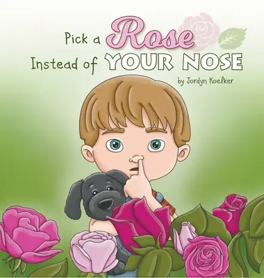 Pflücke eine Rose anstelle deiner Nase - Pick a Rose Instead of Your Nose