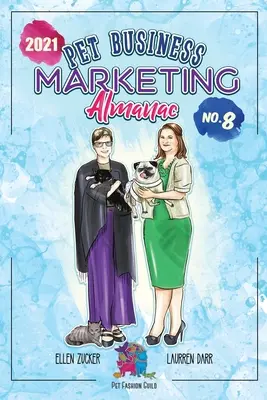 Marketing-Almanach für das Heimtiergeschäft 2021 - Pet Business Marketing Almanac 2021