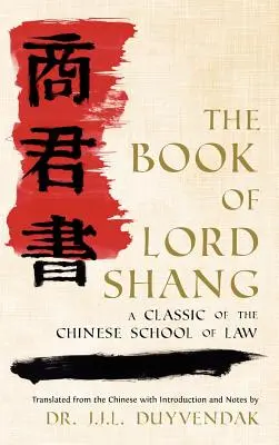 Das Buch des Herrn Shang - The Book of Lord Shang