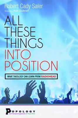 All diese Dinge in Position - All These Things into Position