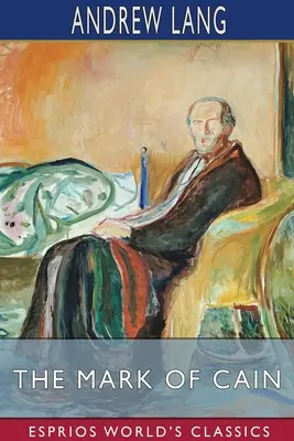 Das Zeichen des Kain (Esprios-Klassiker) - The Mark of Cain (Esprios Classics)
