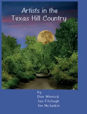 Künstler im Texas Hill Country - Artists in the Texas Hill Country