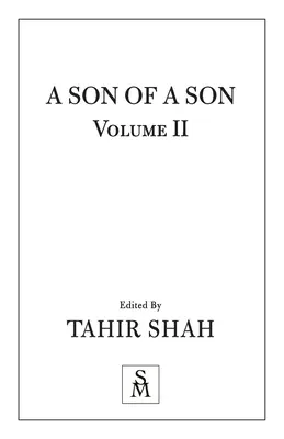 Ein Sohn eines Sohnes: Band II - A Son of a Son: Vol II