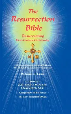 Die Auferstehungsbibel - The Resurrection Bible