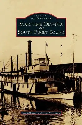 Maritimes Olympia und South Puget Sound - Maritime Olympia and South Puget Sound