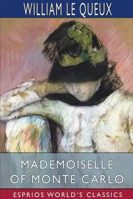 Mademoiselle von Monte Carlo (Esprios-Klassiker) - Mademoiselle of Monte Carlo (Esprios Classics)