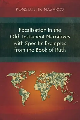 Fokalisierung im Buch Ruth - Focalization in the Book of Ruth