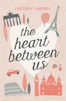 Das Herz zwischen uns: Zwei Schwestern, eine Herztransplantation und eine Bucket List - The Heart Between Us: Two Sisters, One Heart Transplant, and a Bucket List