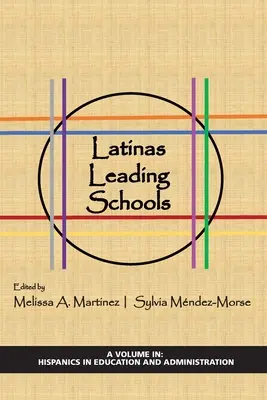 Latinas in Führungspositionen an Schulen - Latinas Leading Schools
