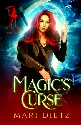 Der Fluch der Magie - Magic's Curse