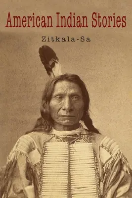 Amerikanische Indianergeschichten - American Indian Stories