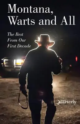 Montana, mit Warzen und allem Drum und Dran - Montana, Warts and All