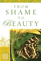 Von der Scham zur Schönheit - From Shame to Beauty