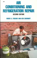 Reparatur von Klimaanlagen und Kühlschränken - Air Conditioning and Refrigeration Repair