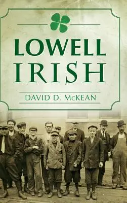 Lowell Irisch - Lowell Irish