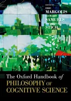 Das Oxford-Handbuch der Philosophie der Kognitionswissenschaft - The Oxford Handbook of Philosophy of Cognitive Science