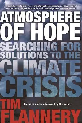 Eine Atmosphäre der Hoffnung: Auf der Suche nach Lösungen für die Klimakrise - Atmosphere of Hope: Searching for Solutions to the Climate Crisis