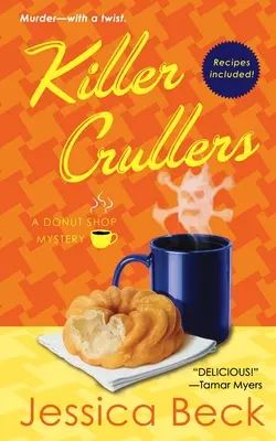 Killer-Crullers: Ein Donut-Shop-Rätsel - Killer Crullers: A Donut Shop Mystery