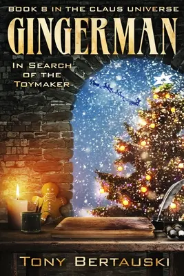 Gingerman: Auf der Suche nach dem Spielzeugmacher - Gingerman: In Search of the Toymaker