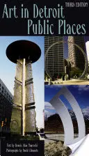 Kunst auf öffentlichen Plätzen in Detroit - Art in Detroit Public Places