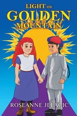 Licht auf dem Goldenen Berg - Light on Golden Mountain