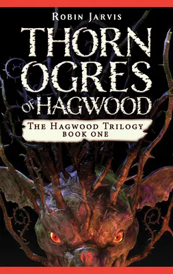 Die Dornen-Oger von Hagwood - Thorn Ogres of Hagwood